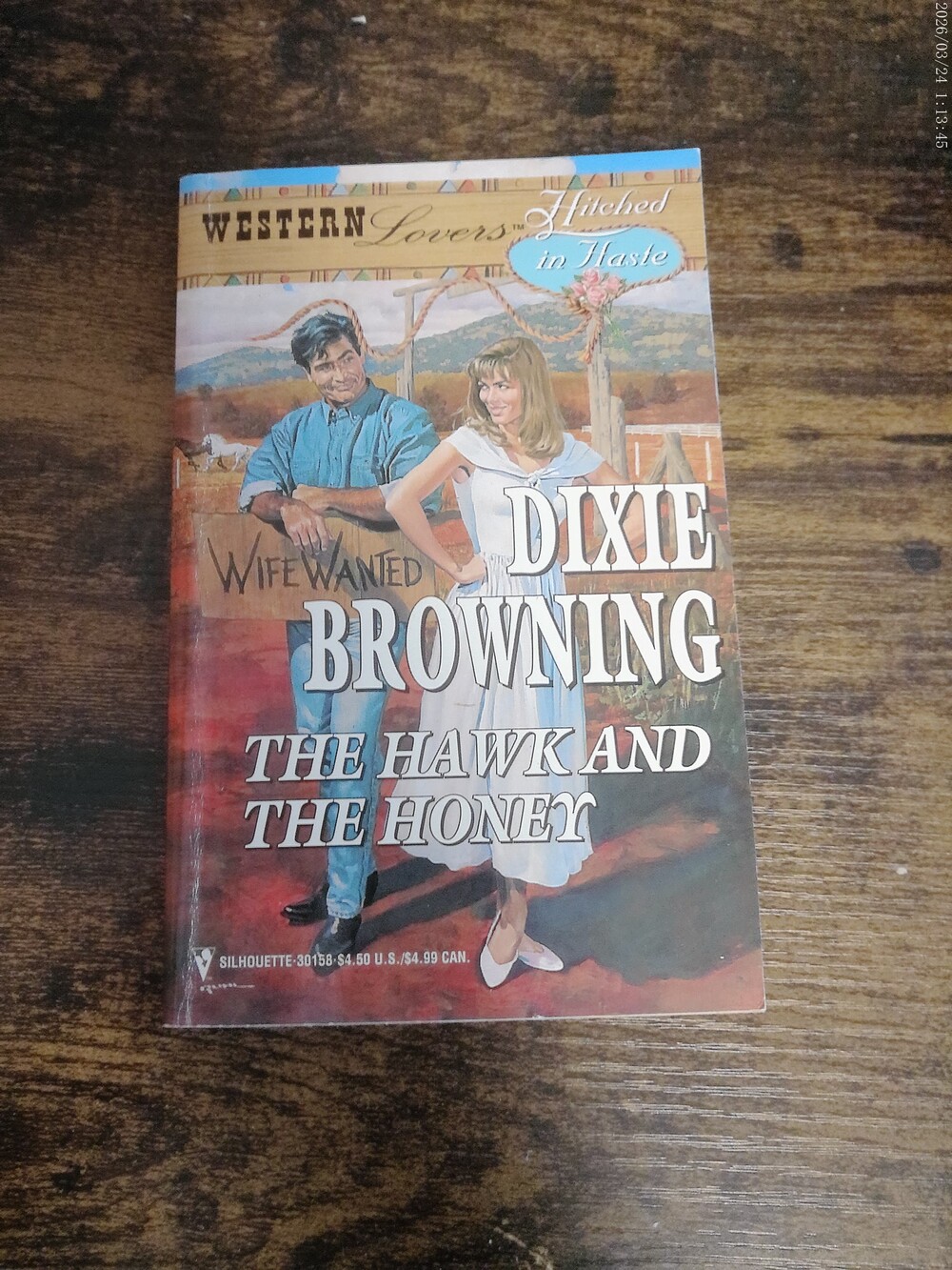 The Hawk and the Honey by Dixie Browning